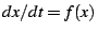 \(dx/dt=f(x)\)